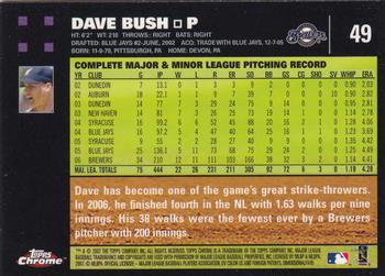 2007 Topps Chrome #49 Dave Bush Back