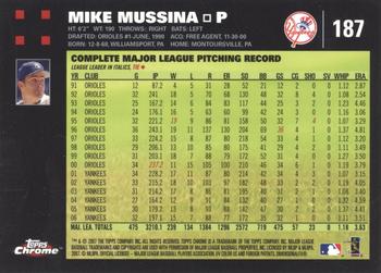 2007 Topps Chrome #187 Mike Mussina Back