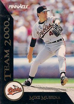 1992 Pinnacle - Team 2000 #1 Mike Mussina Front