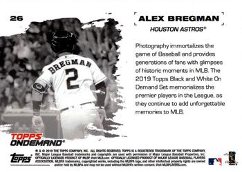2019 Topps On-Demand Black and White #26 Alex Bregman Back