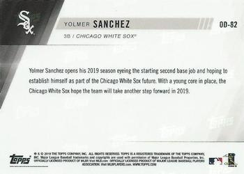 2019 Topps Now Road to Opening Day Chicago White Sox #OD-82 Yolmer Sanchez Back