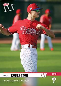2019 Topps Now Road to Opening Day Philadelphia Phillies #OD-283 David Robertson Front