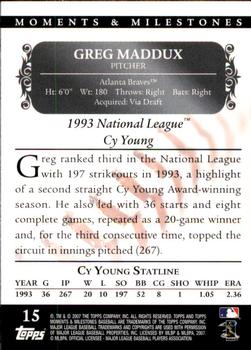 2007 Topps Moments & Milestones #15-120 Greg Maddux Back