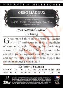 2007 Topps Moments & Milestones #15-190 Greg Maddux Back