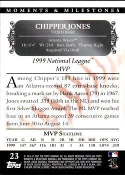 2007 Topps Moments & Milestones #23-4 Chipper Jones Back