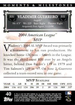 2007 Topps Moments & Milestones #40-8 Vladimir Guerrero Back