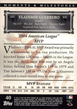 2007 Topps Moments & Milestones #40-28 Vladimir Guerrero Back