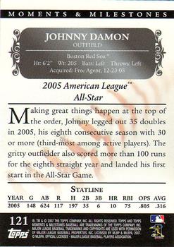 2007 Topps Moments & Milestones #121-28 Johnny Damon Back