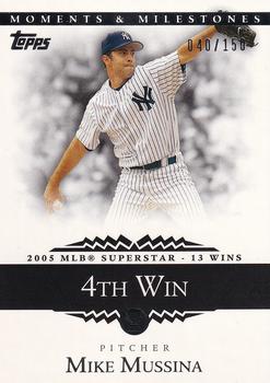 2007 Topps Moments & Milestones #153-4 Mike Mussina Front