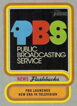 2019 Topps Heritage - News Flashbacks #NF-6 PBS Begins Broadcasting Front