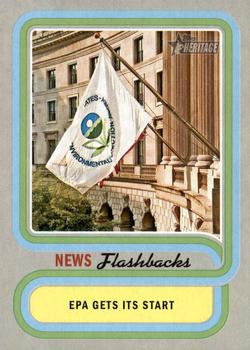 2019 Topps Heritage - News Flashbacks #NF-8 Establishment Of Environmental Protection Agency Front