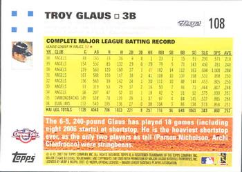 2007 Topps Opening Day #108 Troy Glaus Back