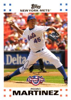 2007 Topps Opening Day #160 Pedro Martinez Front