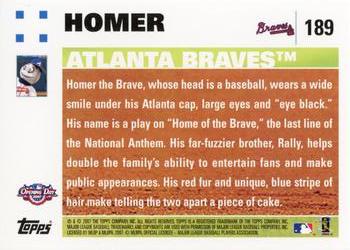 2007 Topps Opening Day #189 Homer the Brave Back