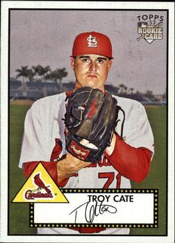 2007 Topps Rookie 1952 Edition #89 Troy Cate Front