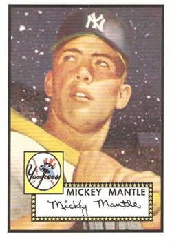 2007 Topps Rookie 1952 Edition #7 Mickey Mantle Front