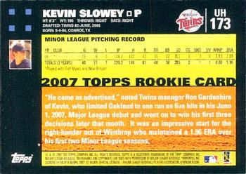 2007 Topps Updates & Highlights #UH173 Kevin Slowey Back