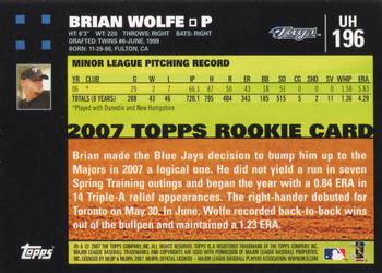 2007 Topps Updates & Highlights #UH196 Brian Wolfe Back