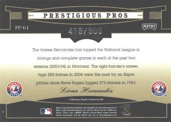 2005 Playoff Prestige - Prestigious Pros Orange #PP-61 Livan Hernandez Back