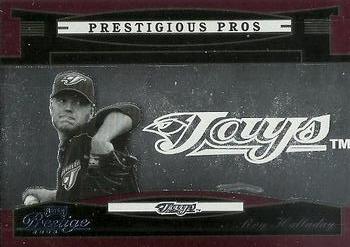 2005 Playoff Prestige - Prestigious Pros Red #PP-78 Roy Halladay Front