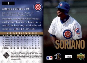 2007 SP Rookie Edition #7 Alfonso Soriano Back