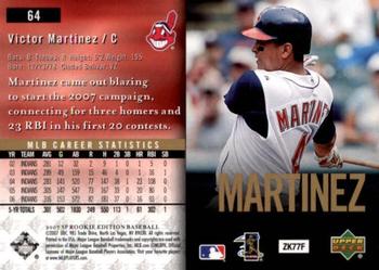 2007 SP Rookie Edition #64 Victor Martinez Back