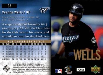 2007 SP Rookie Edition #98 Vernon Wells Back