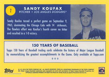 2019 Topps 150 Years of Baseball #2 Sandy Koufax Back