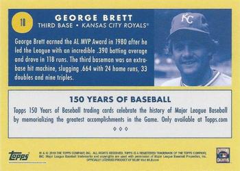 2019 Topps 150 Years of Baseball #10 George Brett Back
