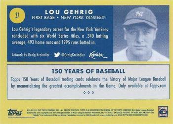 2019 Topps 150 Years of Baseball #27 Lou Gehrig Back