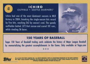 2019 Topps 150 Years of Baseball #43 Ichiro Back