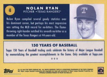 2019 Topps 150 Years of Baseball #46 Nolan Ryan Back