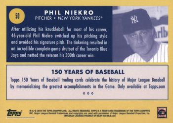 2019 Topps 150 Years of Baseball #50 Phil Niekro Back