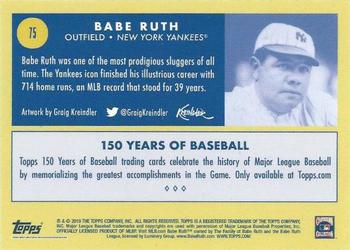 2019 Topps 150 Years of Baseball #75 Babe Ruth Back