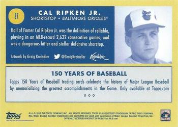 2019 Topps 150 Years of Baseball #87 Cal Ripken Jr. Back