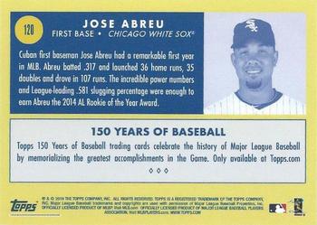 2019 Topps 150 Years of Baseball #120 Jose Abreu Back