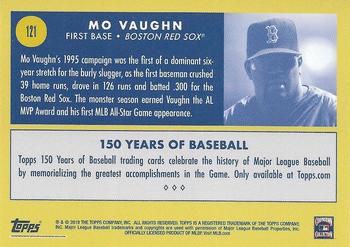 2019 Topps 150 Years of Baseball #121 Mo Vaughn Back