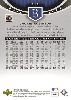 2007 Upper Deck Sweet Spot Classic #111 Jackie Robinson Back