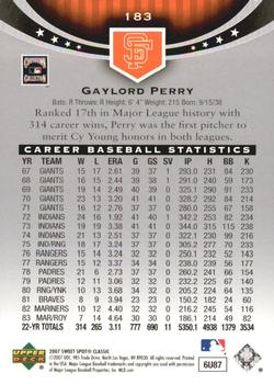 2007 Upper Deck Sweet Spot Classic #183 Gaylord Perry Back