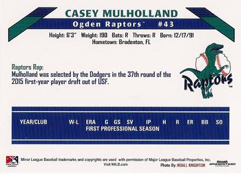 2015 Grandstand Ogden Raptors #NNO Casey Mulholland Back