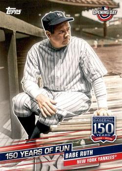 2019 Topps Opening Day - 150 Years of Fun #YOF-5 Babe Ruth Front