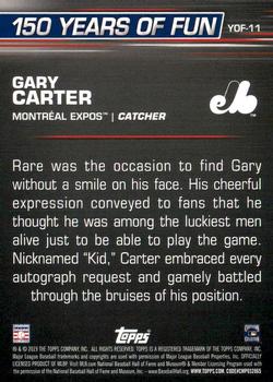 2019 Topps Opening Day - 150 Years of Fun #YOF-11 Gary Carter Back