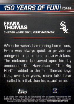 2019 Topps Opening Day - 150 Years of Fun #YOF-16 Frank Thomas Back