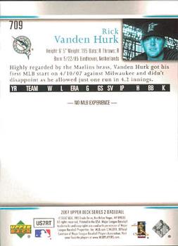 2007 Upper Deck #709 Rick Vanden Hurk Back