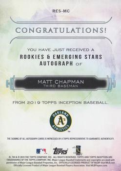 2019 Topps Inception - Rookies & Emerging Stars Autographs #RES-MC Matt Chapman Back