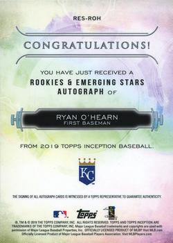 2019 Topps Inception - Rookies & Emerging Stars Autographs Magenta #RES-ROH Ryan O'Hearn Back