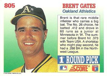 1992 Score #805 Brent Gates Back