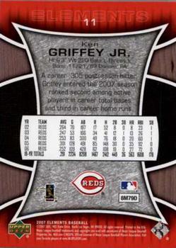 2007 Upper Deck Elements #11 Ken Griffey Jr. Back