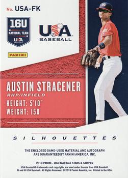 2019 Panini USA Baseball Stars & Stripes - USA BB Silhouettes Signatures Jerseys #USA-FK Austin Stracener Back