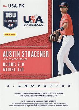 2019 Panini USA Baseball Stars & Stripes - USA BB Silhouettes Signatures Jerseys Prime #USA-FK Austin Stracener Back